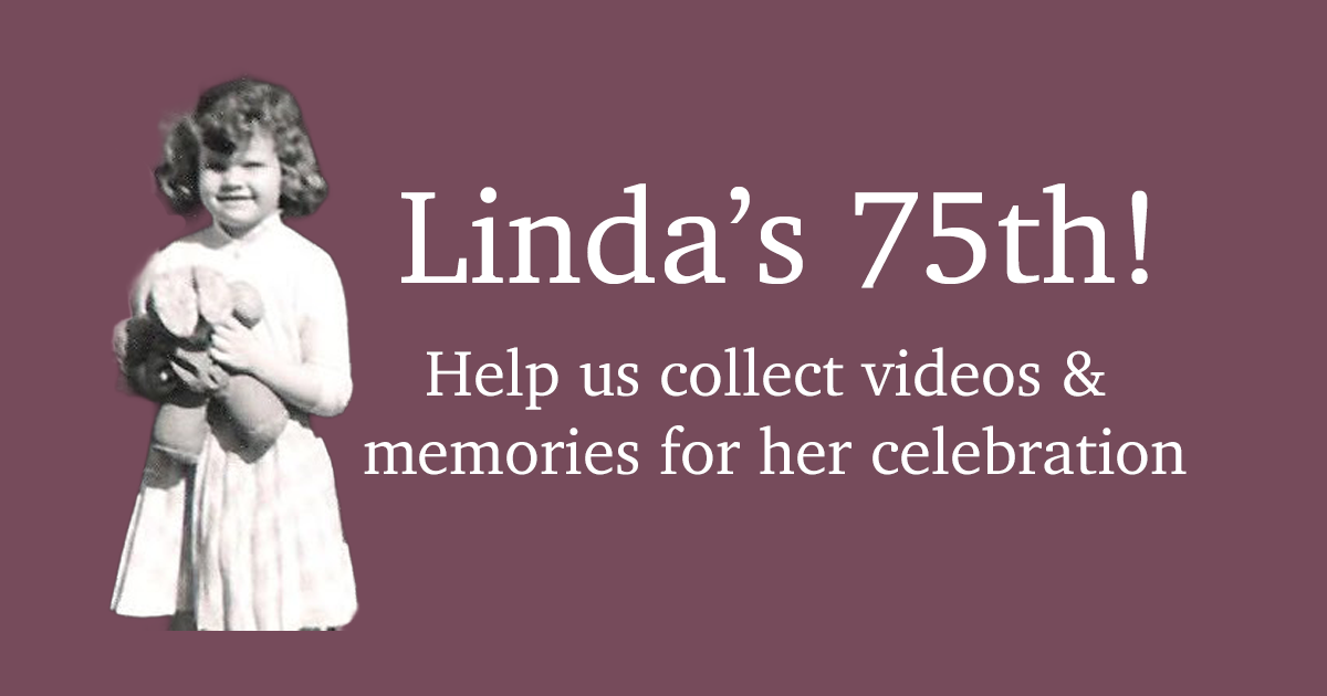 Share a Memory for Linda